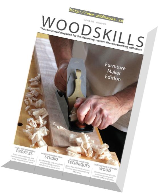 WoodSkills – Issue 2, 2018