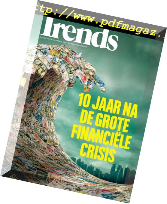 Trends Belgium Speciale Editie – 10 Jaar na de Grote Financiele Crisis – 2018