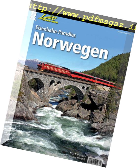 Eisenbahn Journal Bahnen+Berge – Nr1 2019