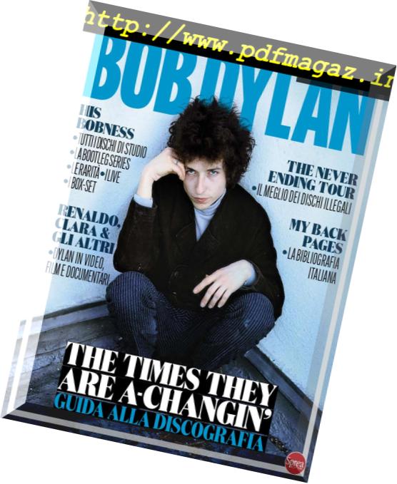Classic Rock Monografie – Bob Dylan – Gennaio-Febbraio 2019