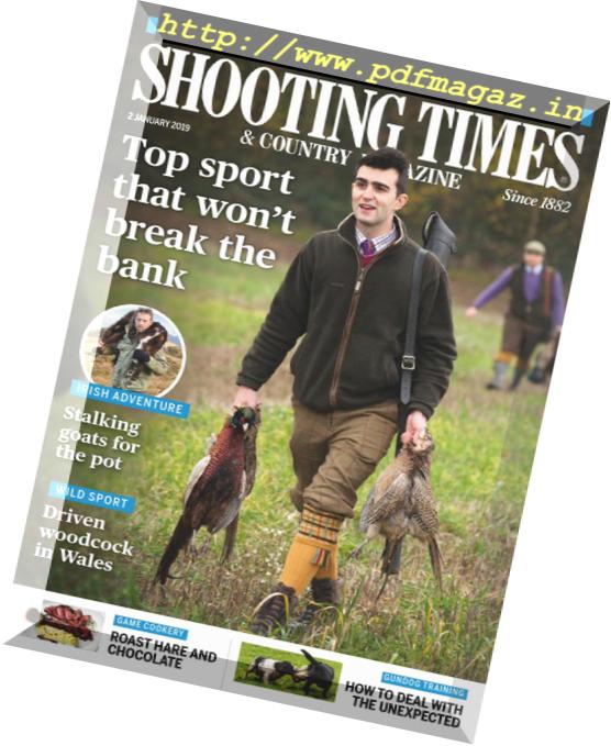 Shooting Times & Country – 02 January 2019