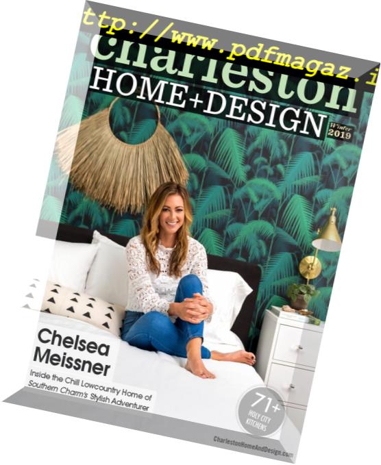 Charleston Home + Design – Winter 2018-2019