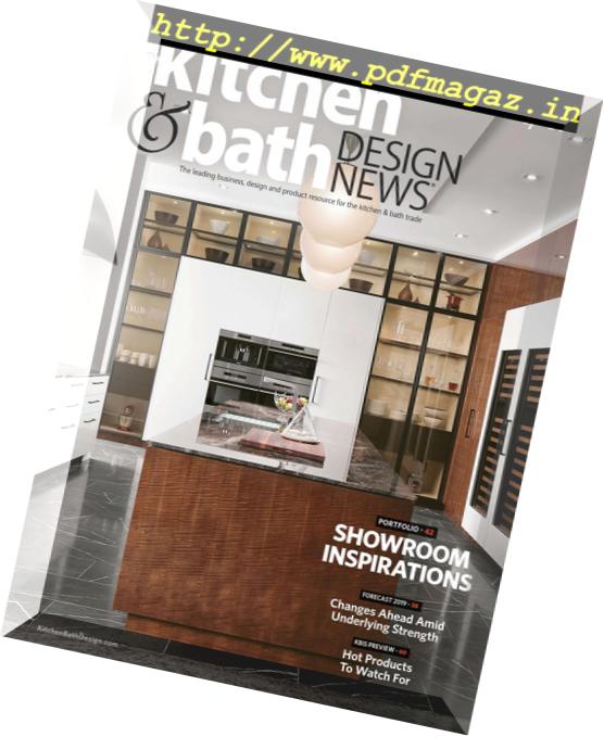 Kitchen & Bath Design News – January 2019