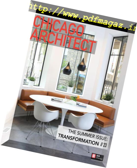 Chicago Architect – July-August 2018