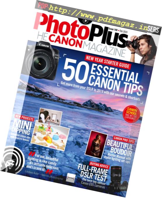 PhotoPlus The Canon Magazine – February 2019