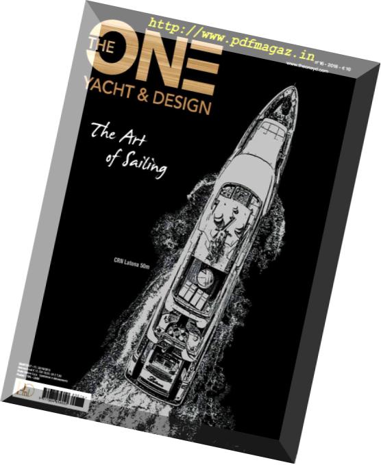 The One Yacht & Design – Issue 16, 2018