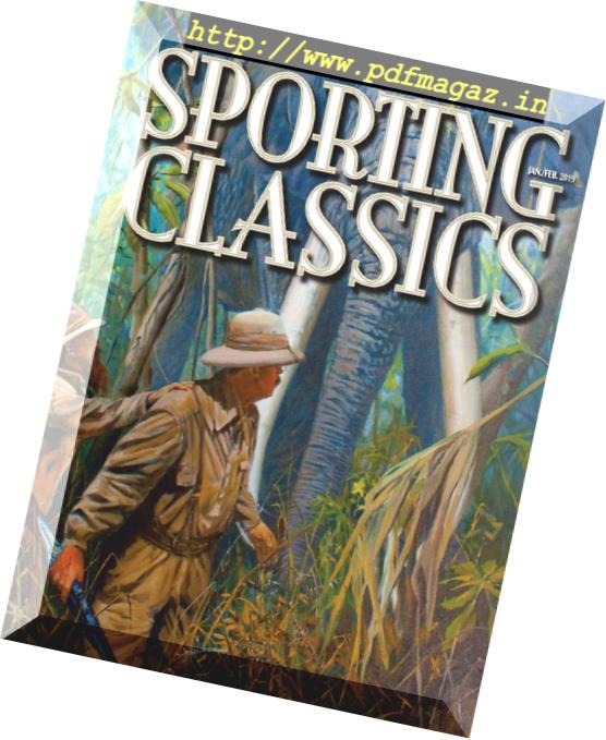 Sporting Classics – January 2019
