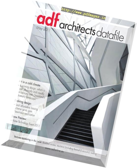 Architects Datafile (ADF) – May 2011