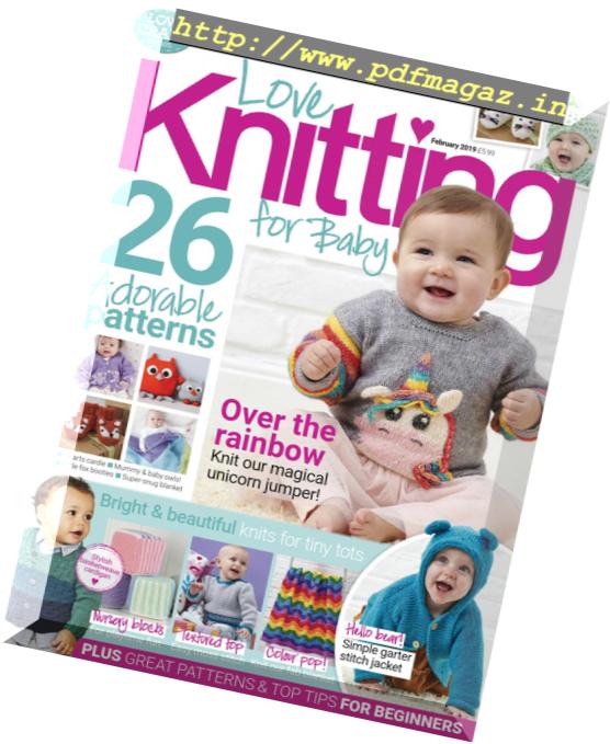Love Knitting for Baby – February 2019