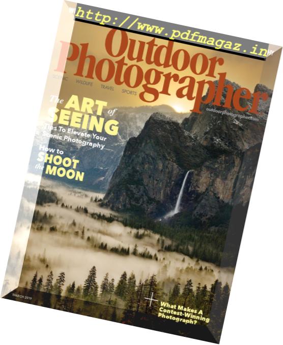 Outdoor Photographer – March 2019
