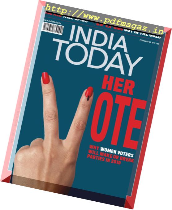 India Today – February 25, 2019