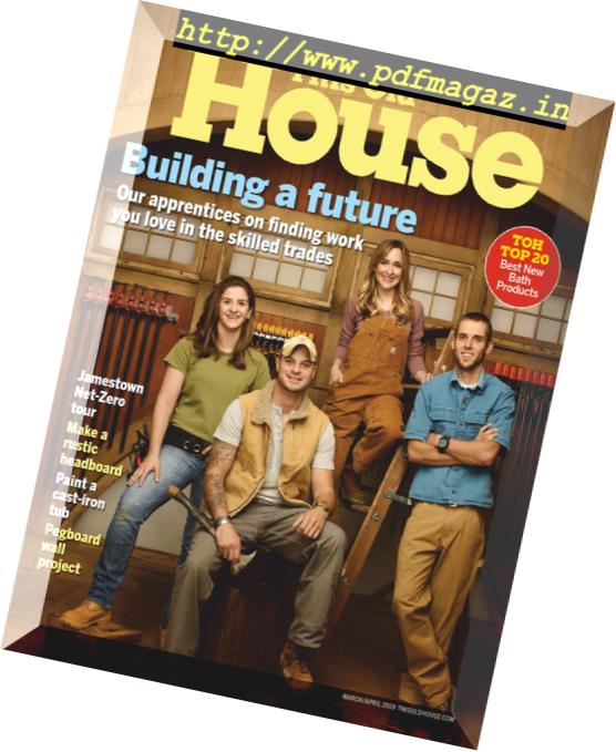 This Old House – March 2019