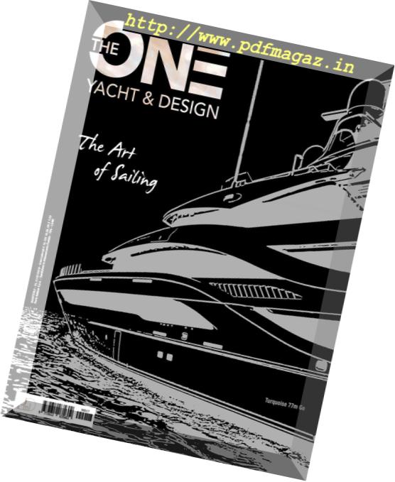 The One Yacht & Design – Issue 17, 2019