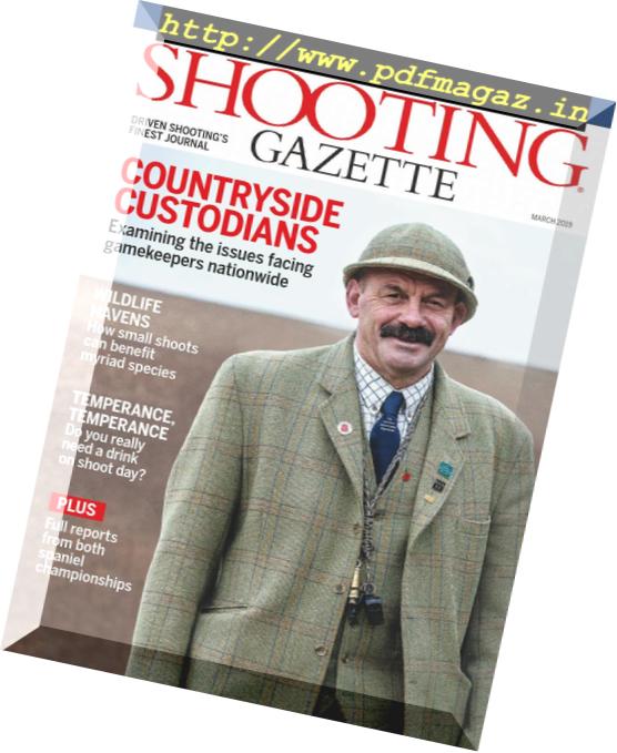 Shooting Gazette – March 2019