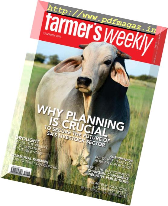 Farmer’s Weekly – 15 March 2019