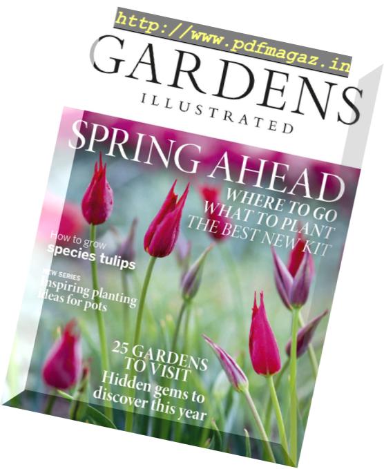 Gardens Illustrated – March 2019