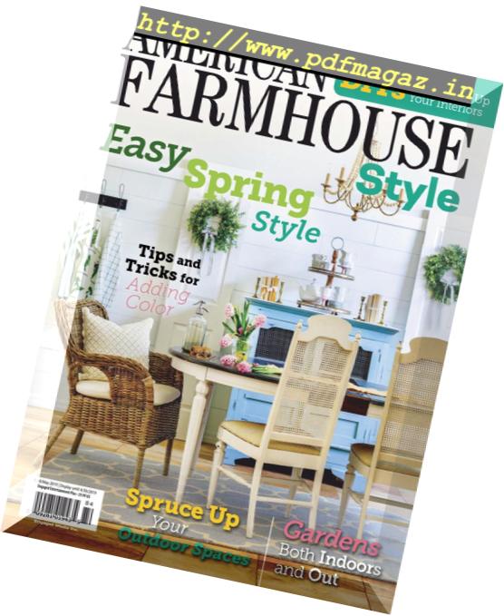 American Farmhouse Style – April 2019