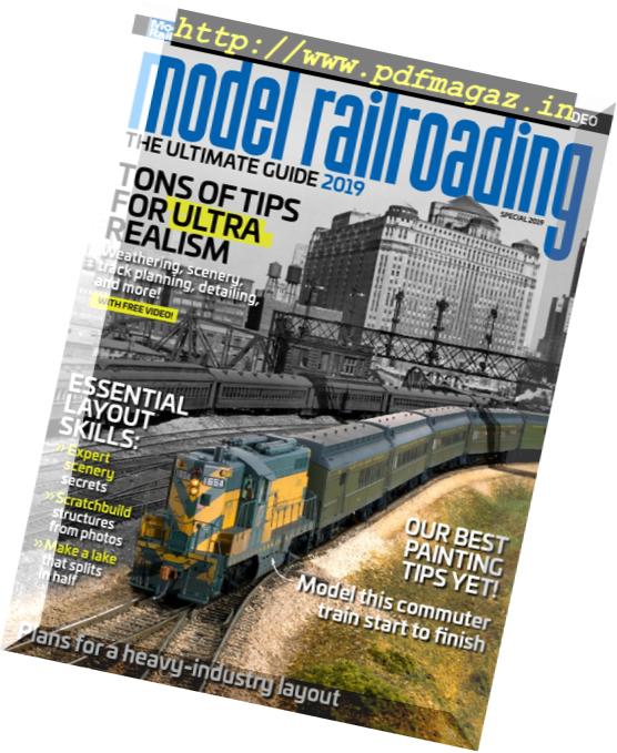 Model Railroading The Ultimate Guide – March 2019