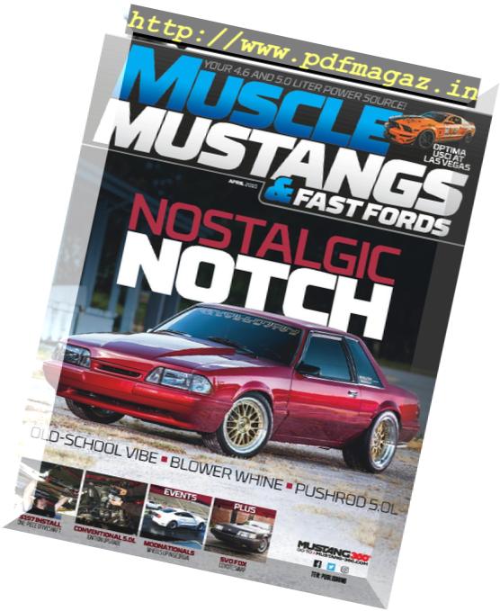 Muscle Mustangs & Fast Fords – April 2019