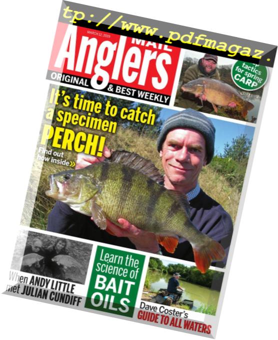 Angler’s Mail – March 12, 2019