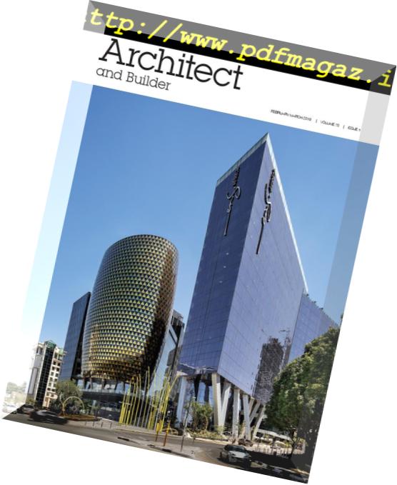 Architect and Builder South Africa Magazine – February-March 2019