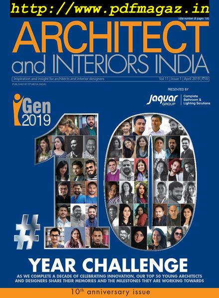 Architect and Interiors India – April 2019