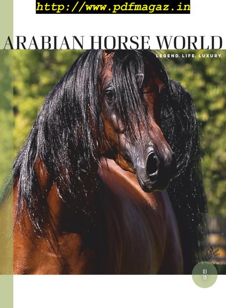 Arabian Horse World – March 2019