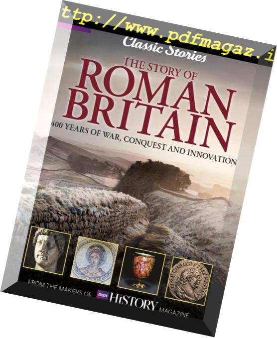 The Story of Roman Britain – July 2017