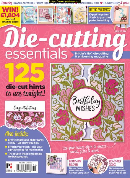 Die-cutting Essentials – Issue 50, April 2019