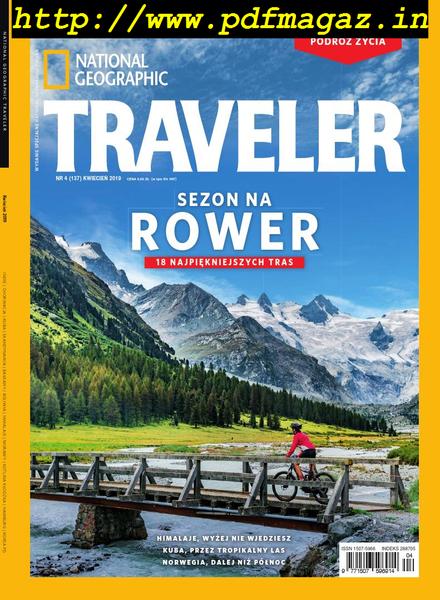 National Geographic Traveler Poland – Kwiecien 2019