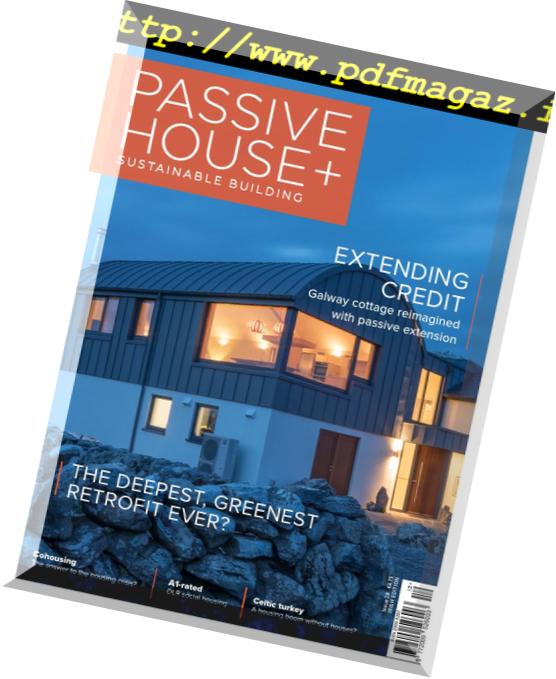 Passive House+ – Issue 28, 2019 (Irish Edition)