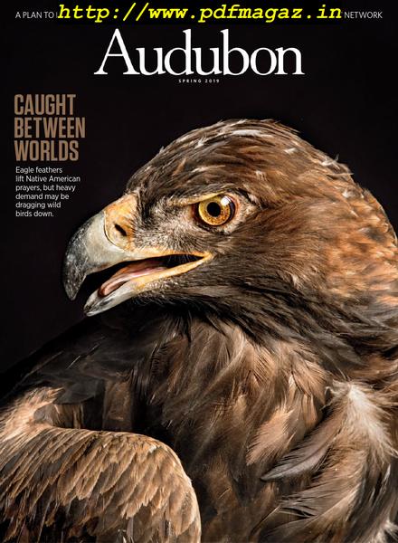 Audubon Magazine – March 2019