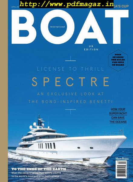Boat International US Edition – April 2019