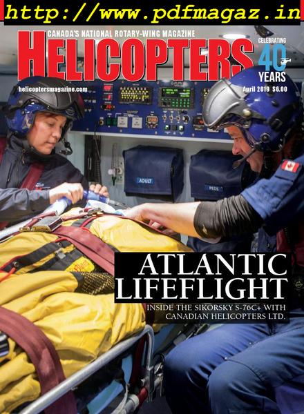 Helicopters – April 2019
