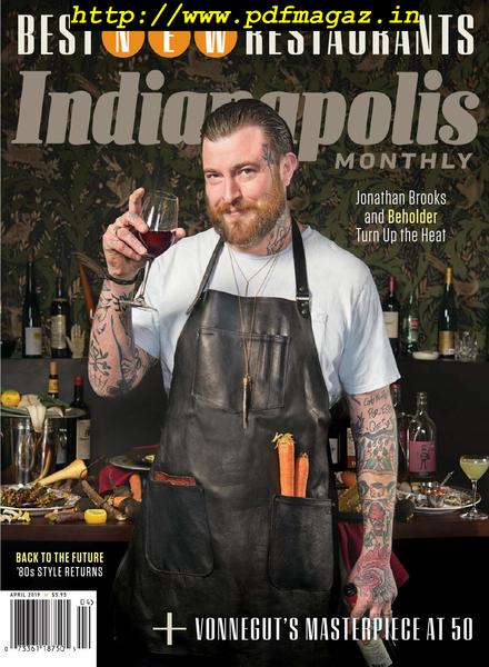Indianapolis Monthly – April 2019