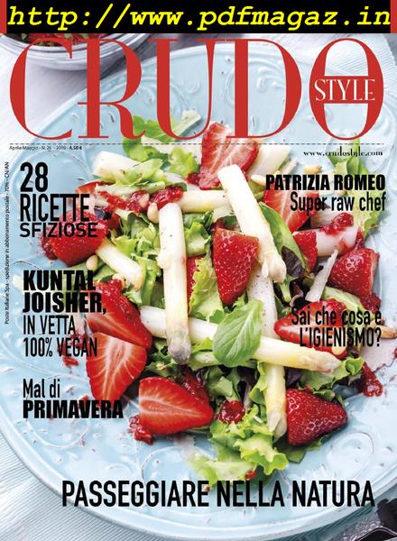 Crudo Style – Aprile-Maggio 2019