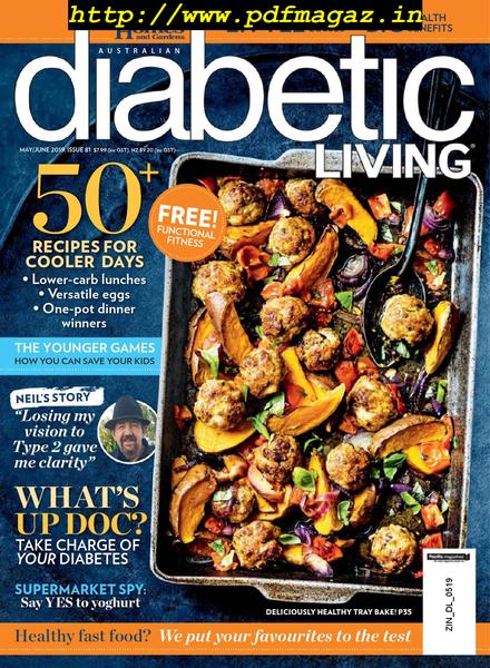 Diabetic Living Australia – May-June 2019