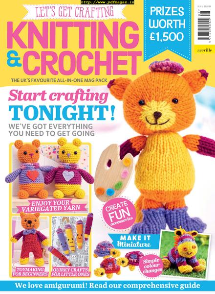 Let’s Get Crafting Knitting & Crochet – Issue 108, January-February 2019
