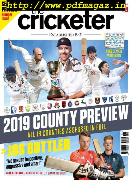The Cricketer Magazine – April 2019