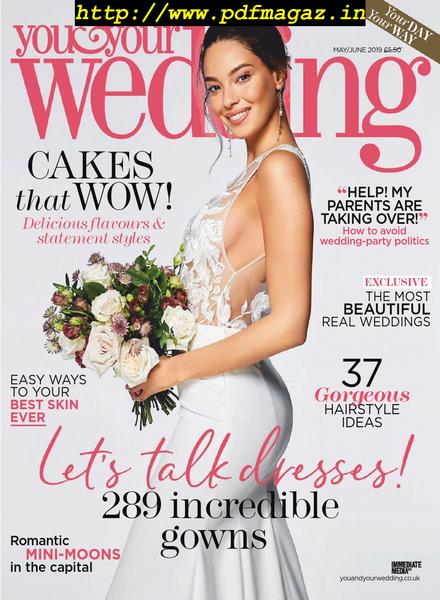 You and Your Wedding – May 2019