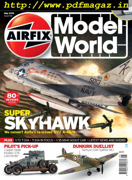 Airfix Model World – May 2019