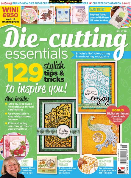 Die-cutting Essentials – Issue 38, June 2018