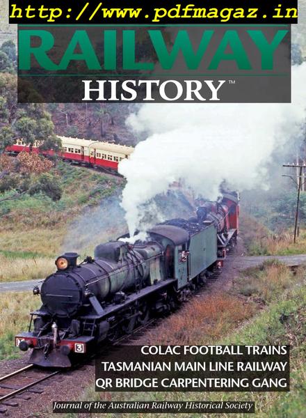 Australian Railway History – Issue 978, April 2019