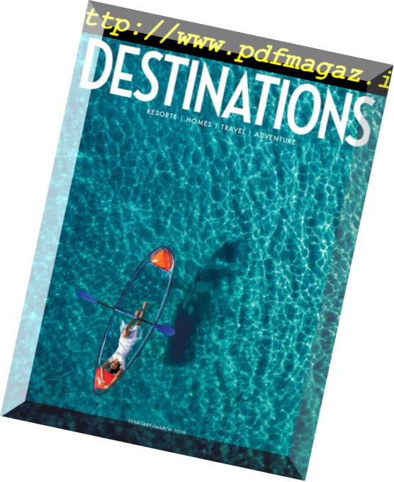 Gentry Destinations – February-March 2019