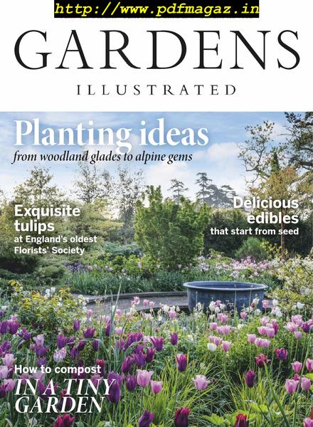 Gardens Illustrated – April 2019