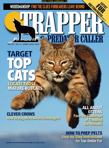 Trapper & Predator Caller – April-May 2019