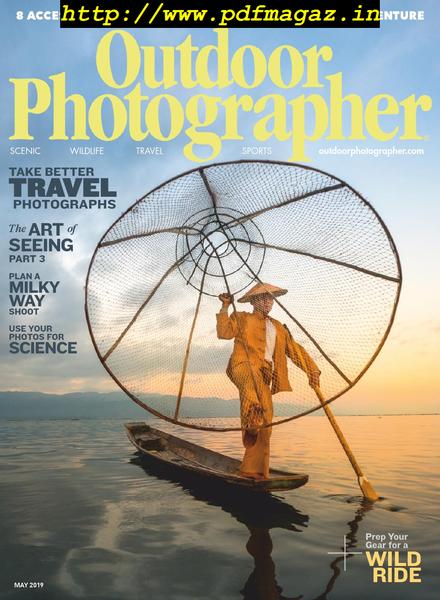 Outdoor Photographer – May 2019