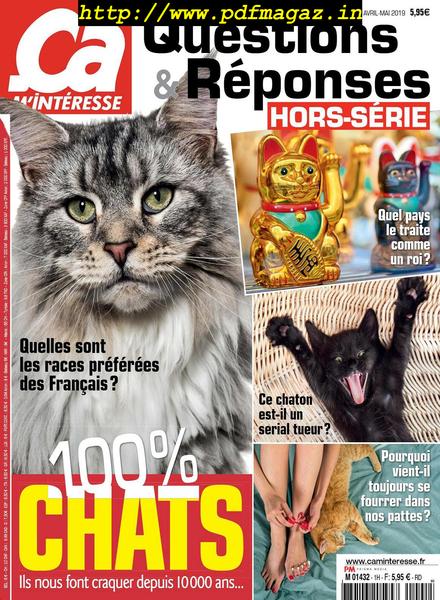 Ca M’Interesse Questions & Reponses – Hors-Serie – Avril-Mai 2019