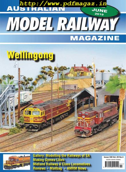 Australian Model Railway Magazine – June 2019