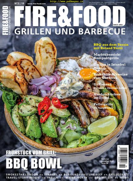 Fire & Food Grillen und Barbecuen – Mai 2019